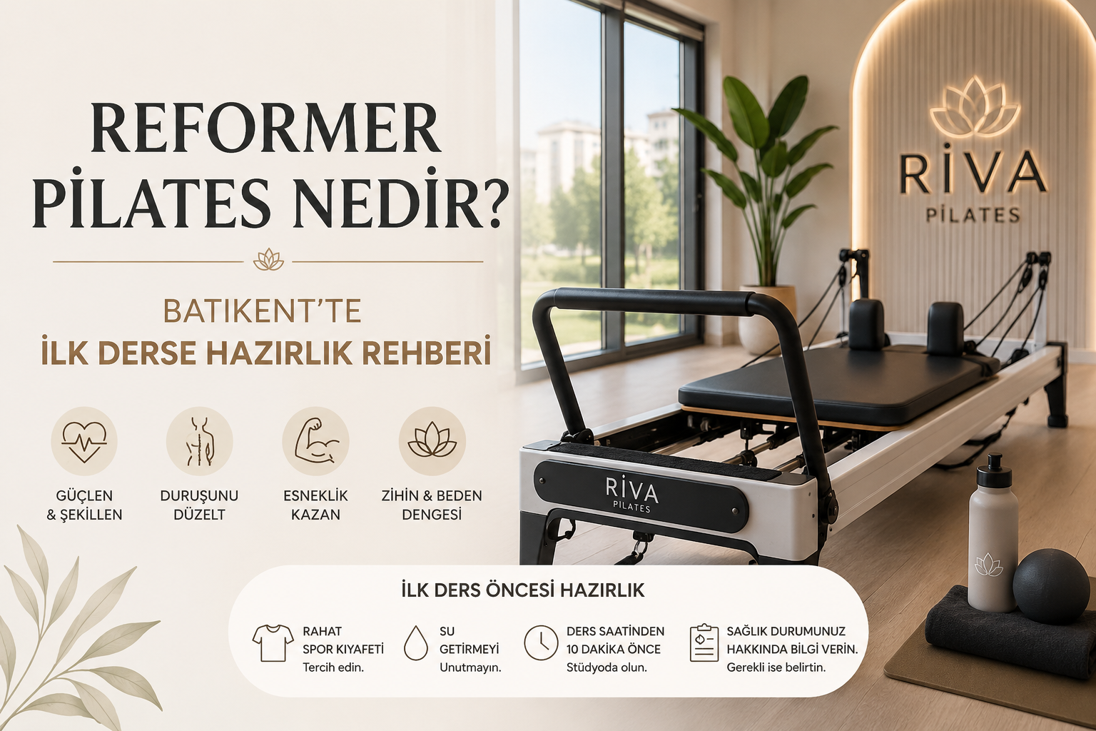 Reformer Pilates Nedir? Batıkent’te İlk Derse Hazırlık Rehberi